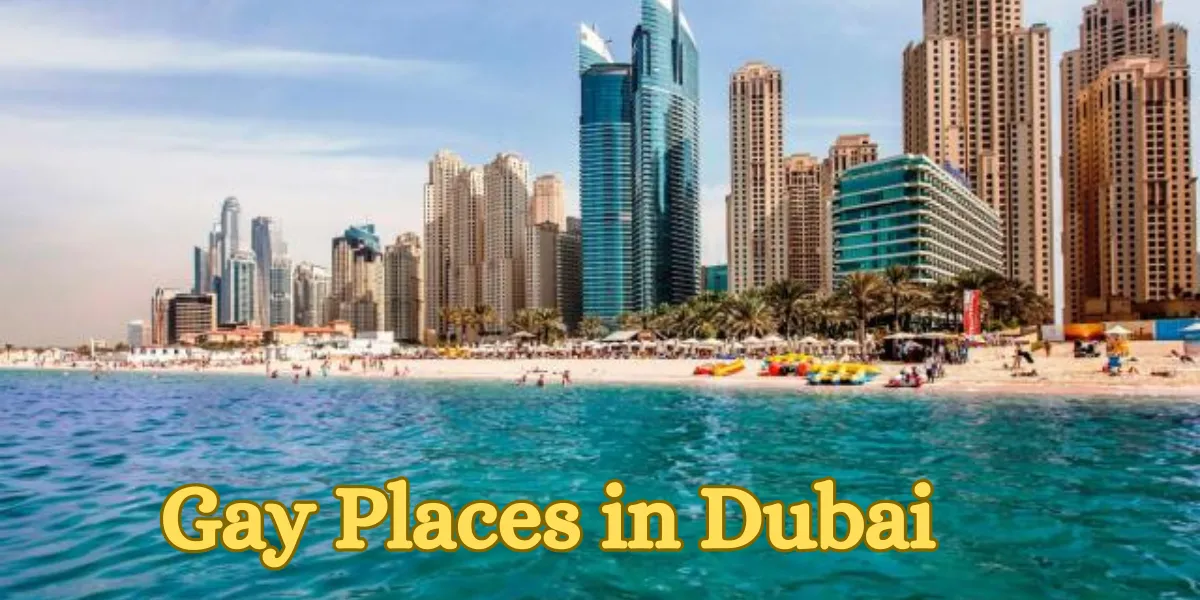 Gay Places in Dubai